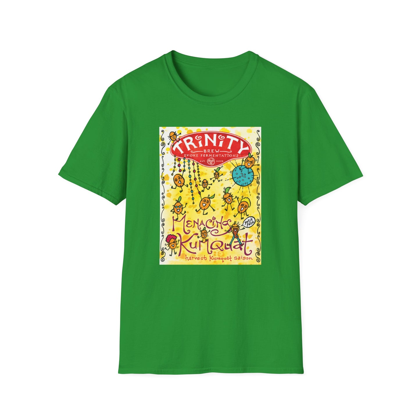 TRiNiTY Menacing Kumquat Harvest Saison - Unisex Softstyle T-Shirt