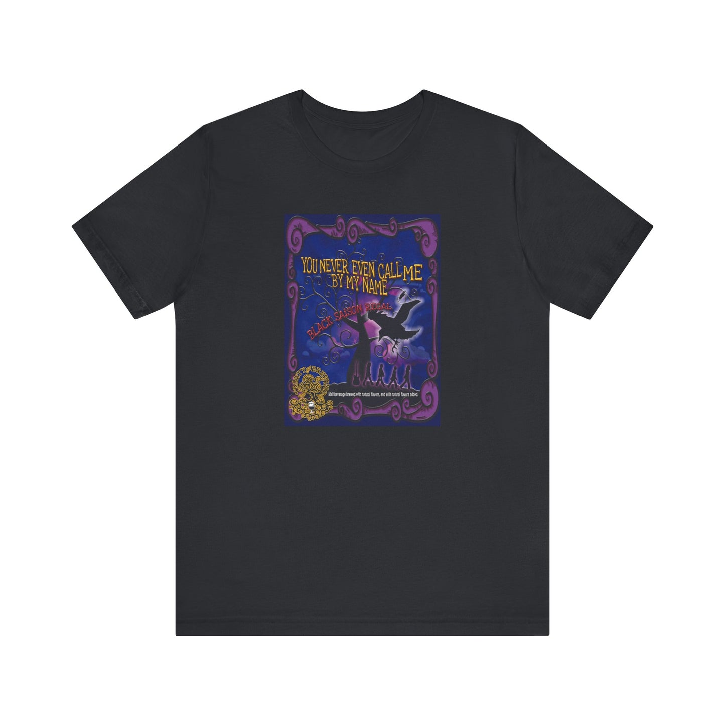 TRiNiTY You Never Even Call Me - Unisex Jersey Short Sleeve Tee