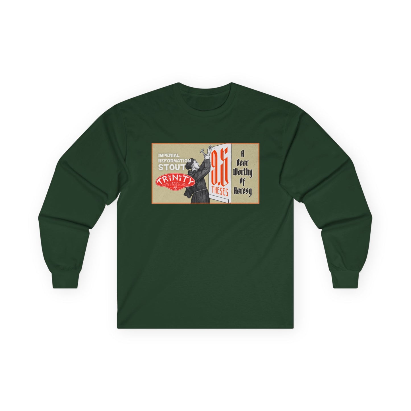 TRiNiTY 9.5 Theses Imperial Reformation Stout - Ultra Cotton Long Sleeve Tee