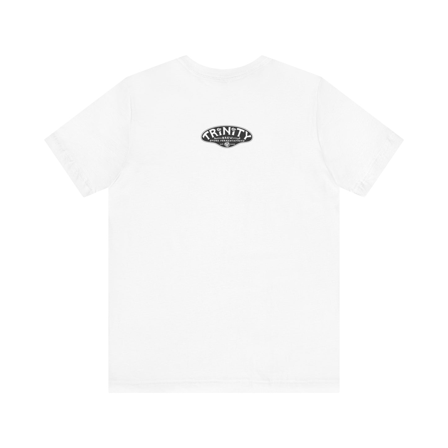 TRiNiTY You Never Even Call Me - Unisex Jersey Short Sleeve Tee