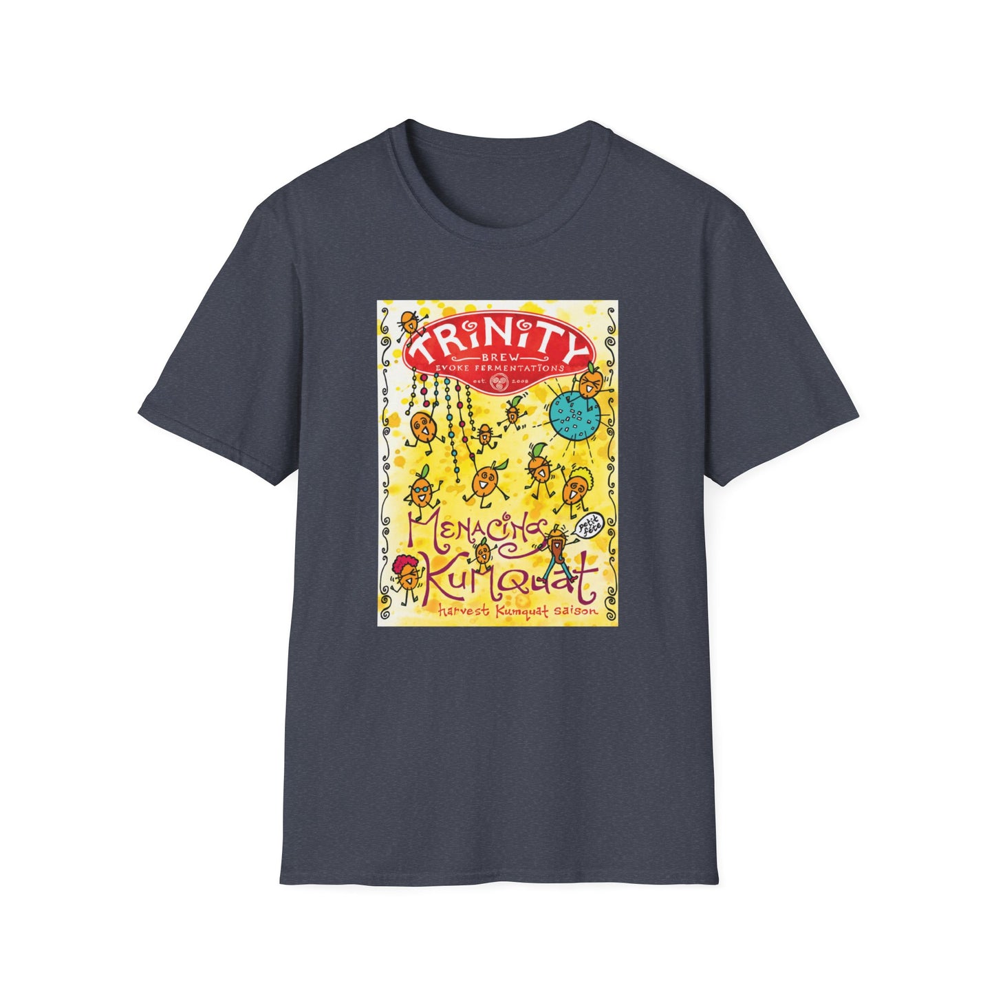 TRiNiTY Menacing Kumquat Harvest Saison - Unisex Softstyle T-Shirt