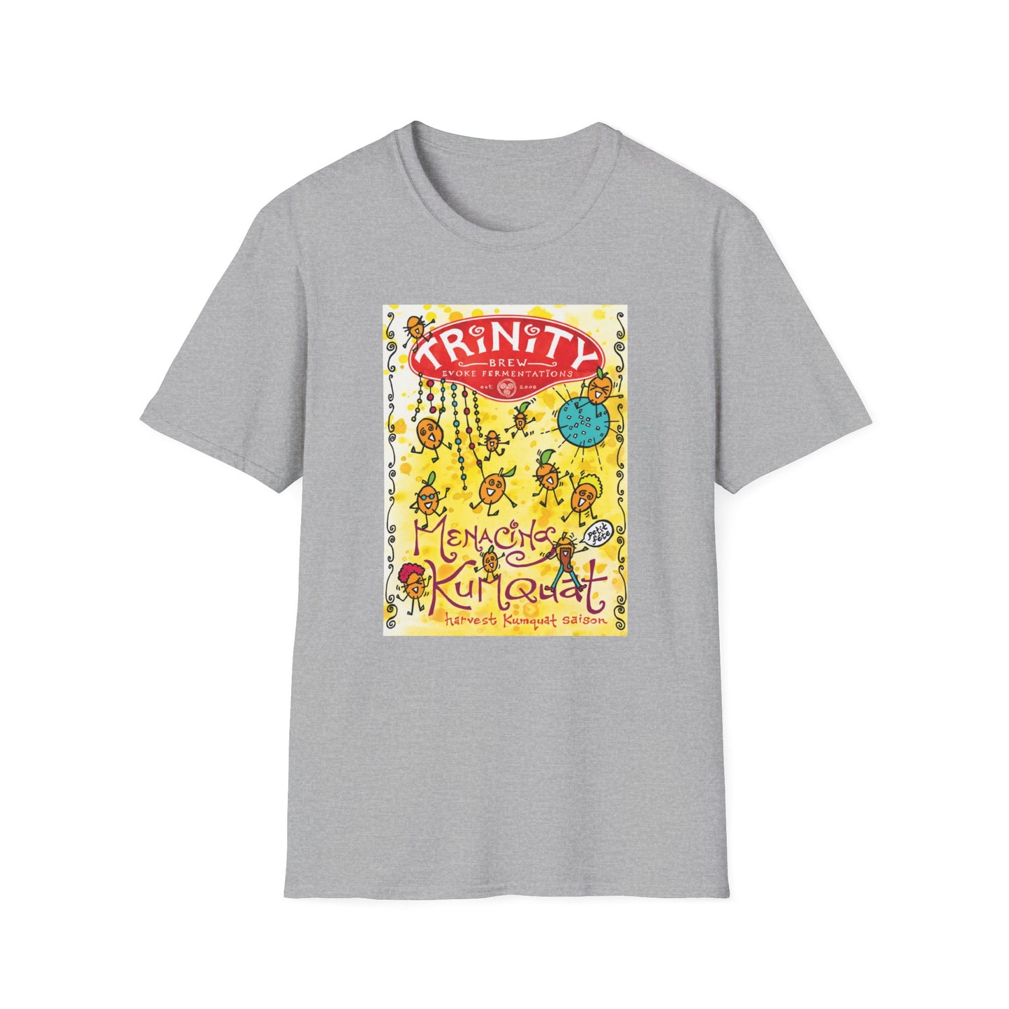 TRiNiTY Menacing Kumquat Harvest Saison - Unisex Softstyle T-Shirt
