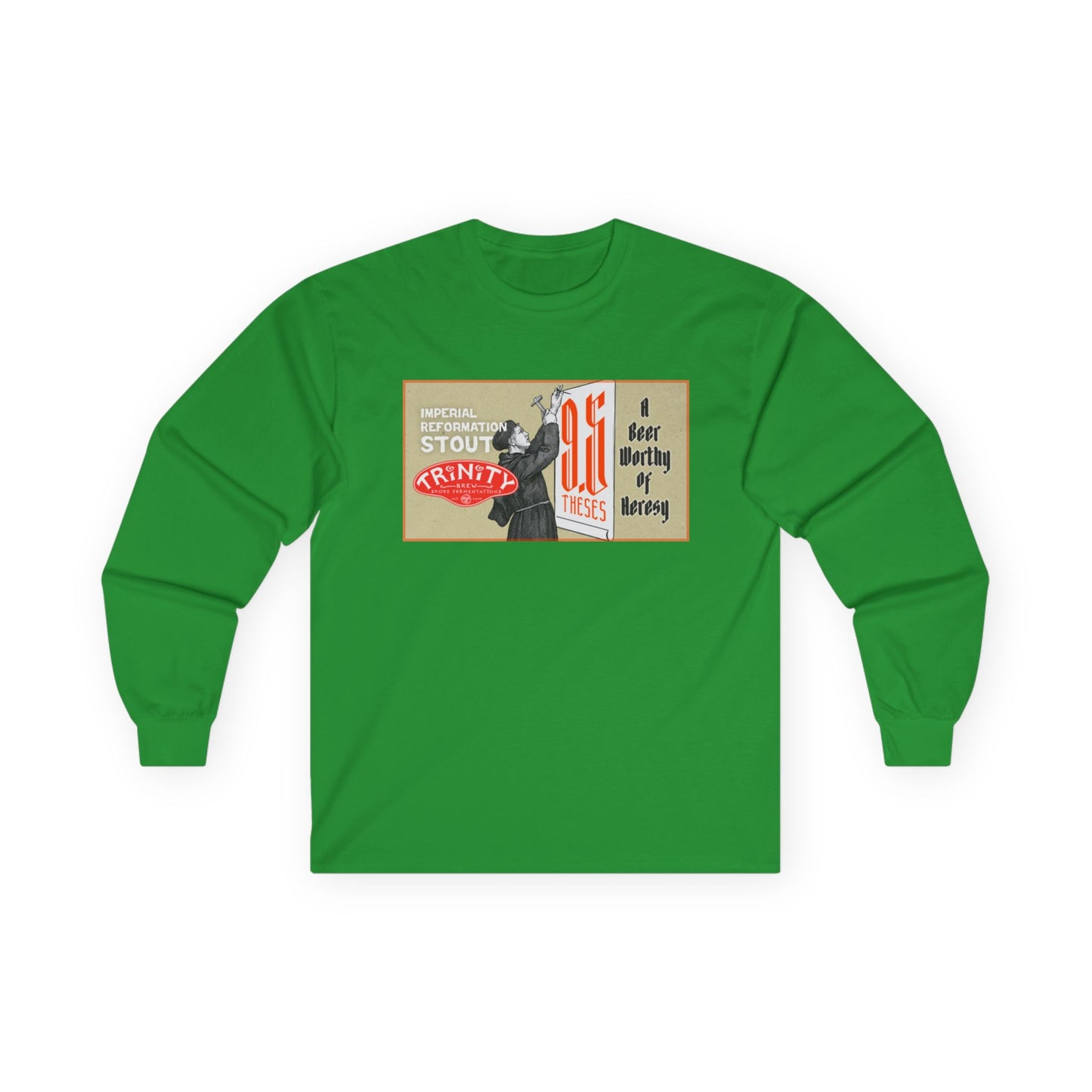 TRiNiTY 9.5 Theses Imperial Reformation Stout - Ultra Cotton Long Sleeve Tee