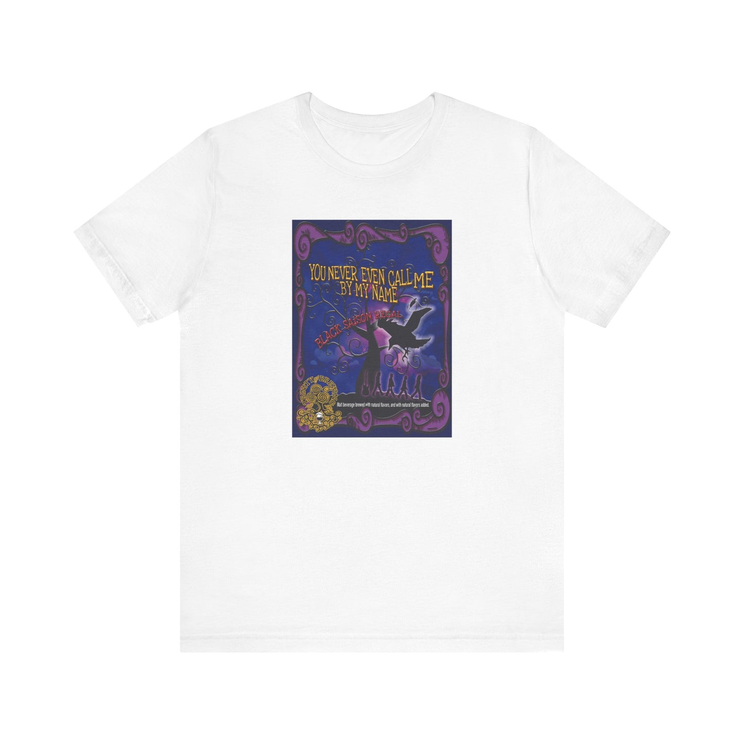 TRiNiTY You Never Even Call Me - Unisex Jersey Short Sleeve Tee