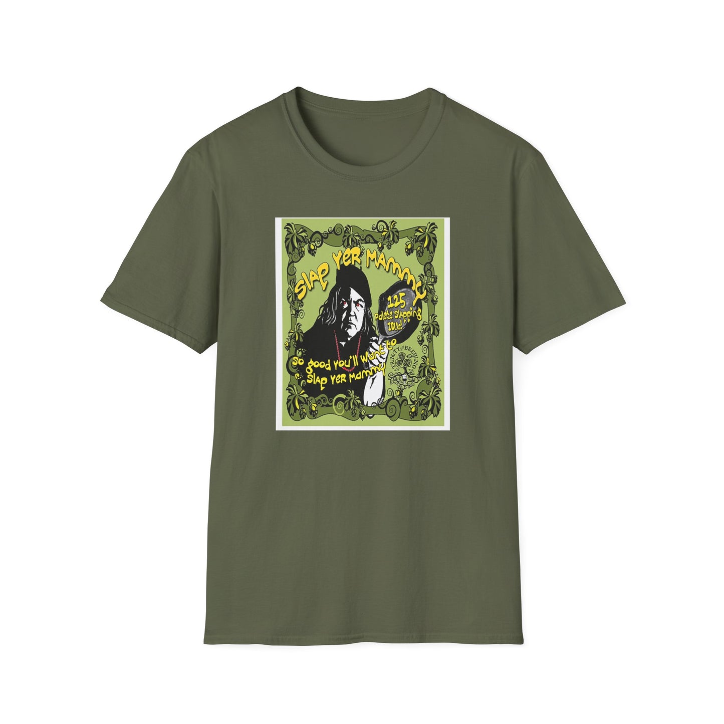 TRiNiTY Slap Yer Mammy DIPA - Unisex Softstyle T-Shirt