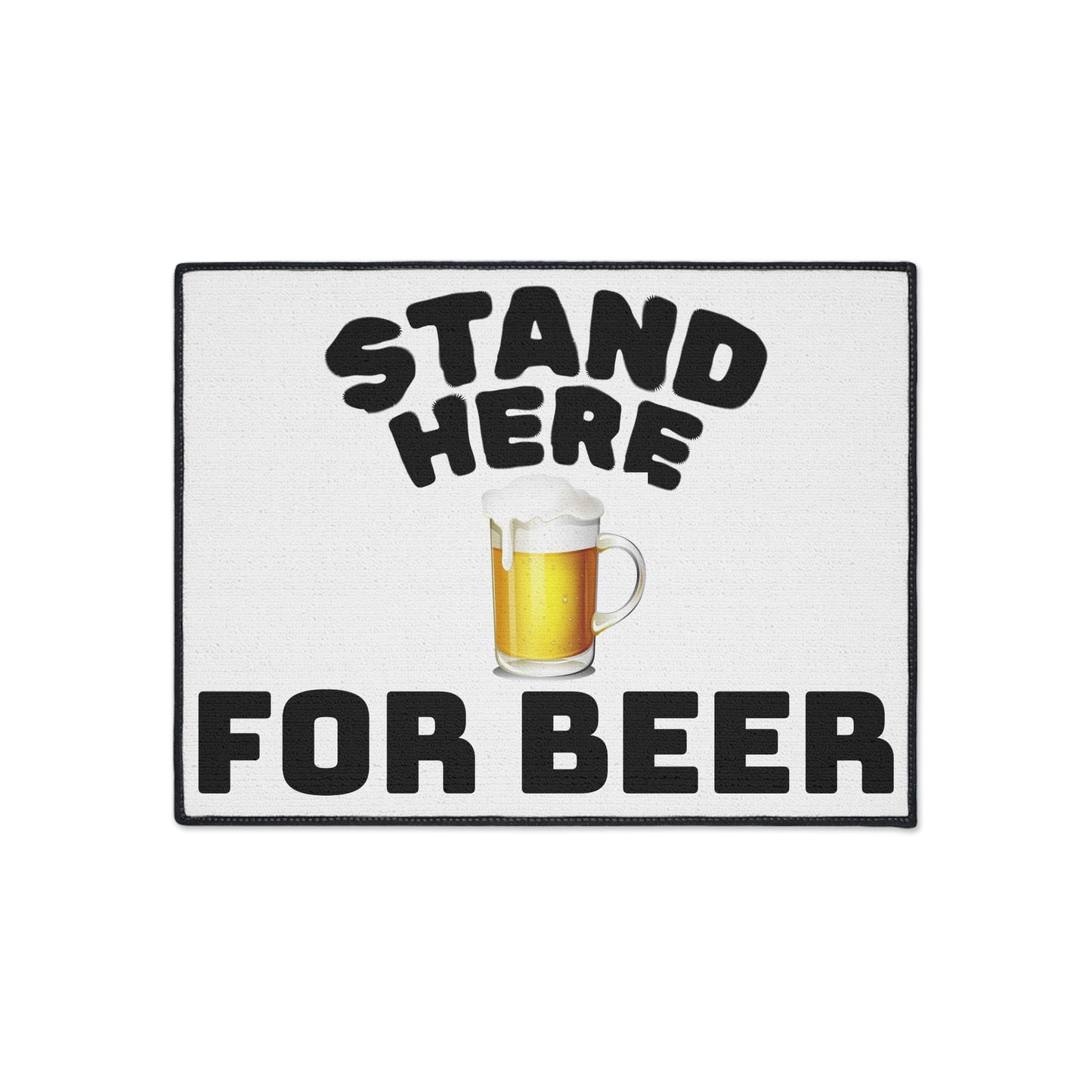 Funny Bar Floor Mat, Stand Here for Beer Mat, Kitchen Rug, Home Bar Decor, Gift for Beer Lovers, Man Cave Accessory