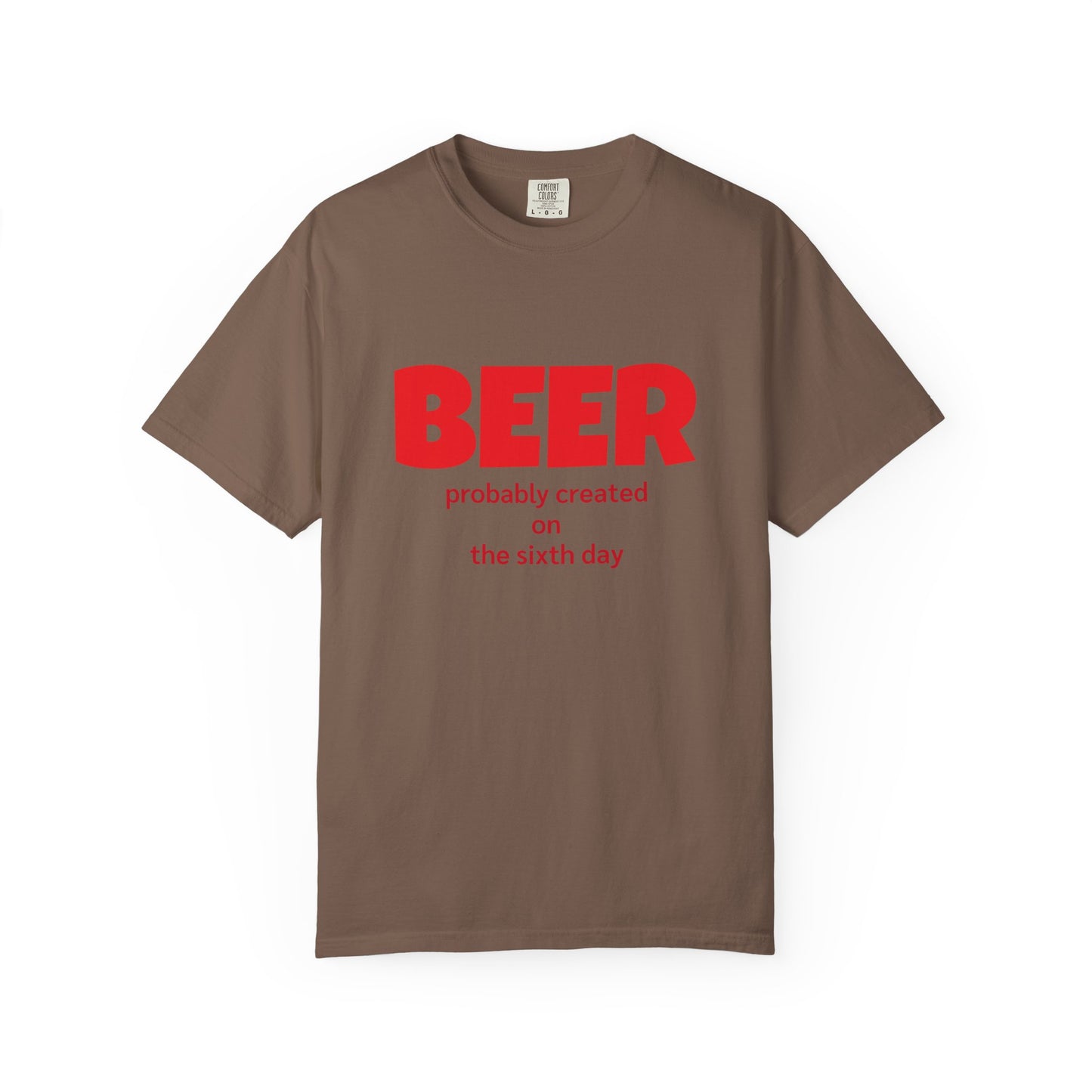 Beer-Themed Unisex Garment-Dyed T-shirt, Funny Beer Gift, Casual Tee for Beer Lovers, Christian Humor Shirt, Perfect for Parties