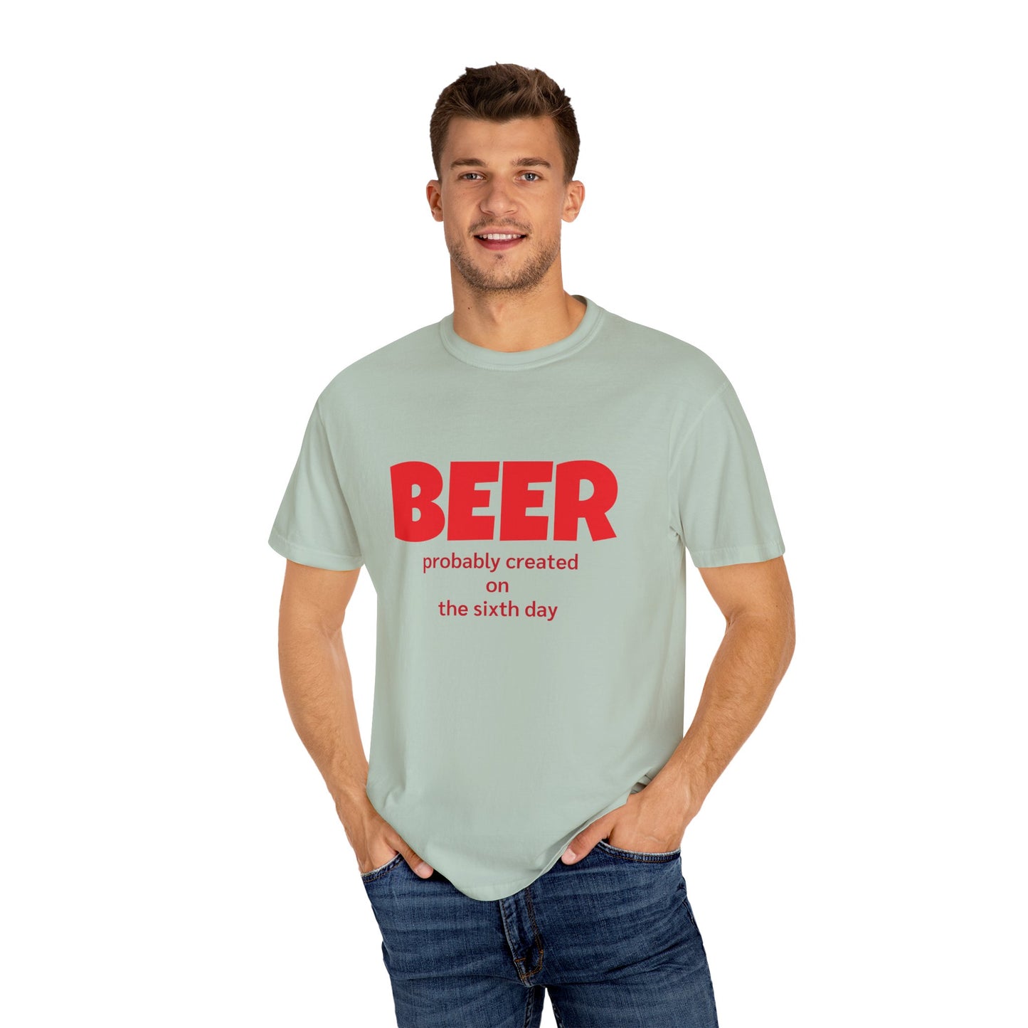 Beer-Themed Unisex Garment-Dyed T-shirt, Funny Beer Gift, Casual Tee for Beer Lovers, Christian Humor Shirt, Perfect for Parties