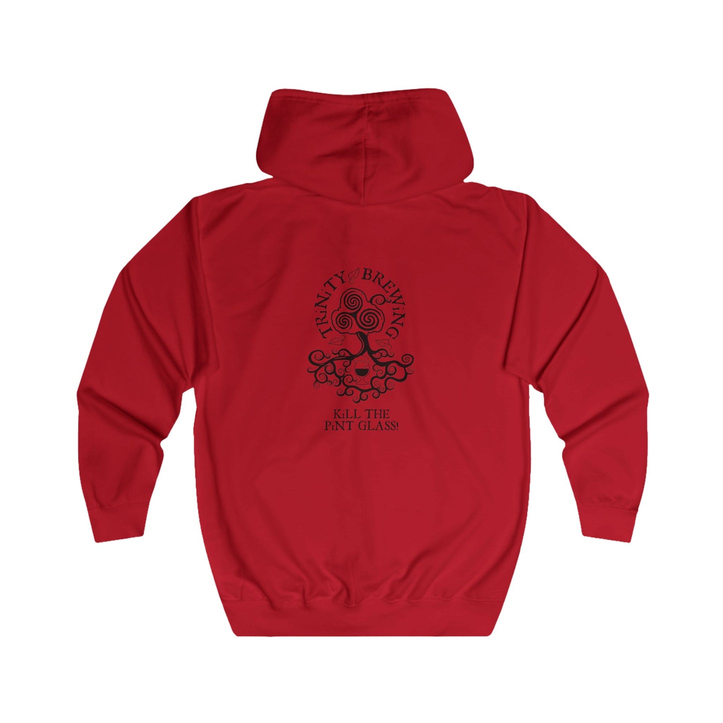 TRiNiTY Kill the Pint Glass - Unisex Full Zip Hoodie