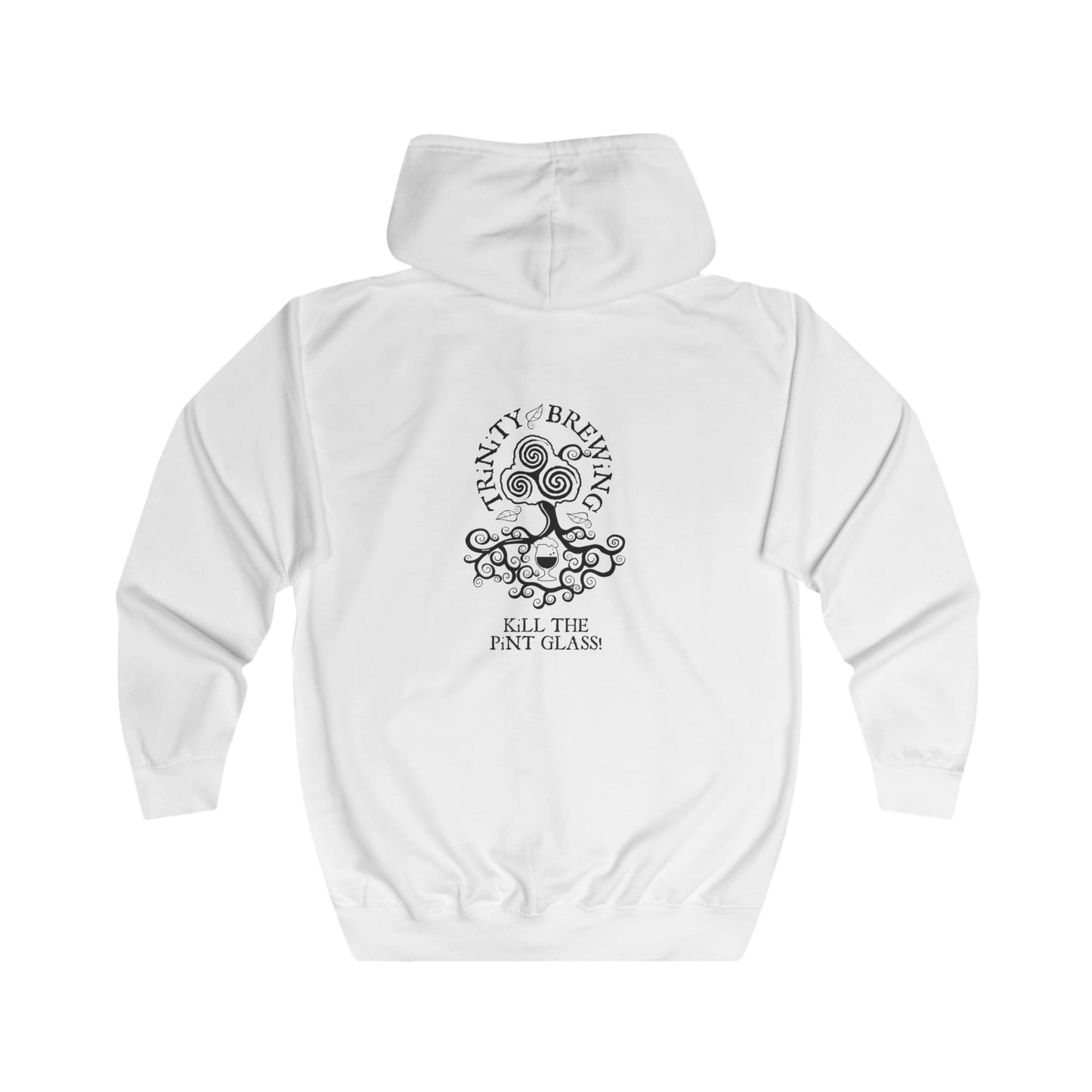 TRiNiTY Kill the Pint Glass - Unisex Full Zip Hoodie