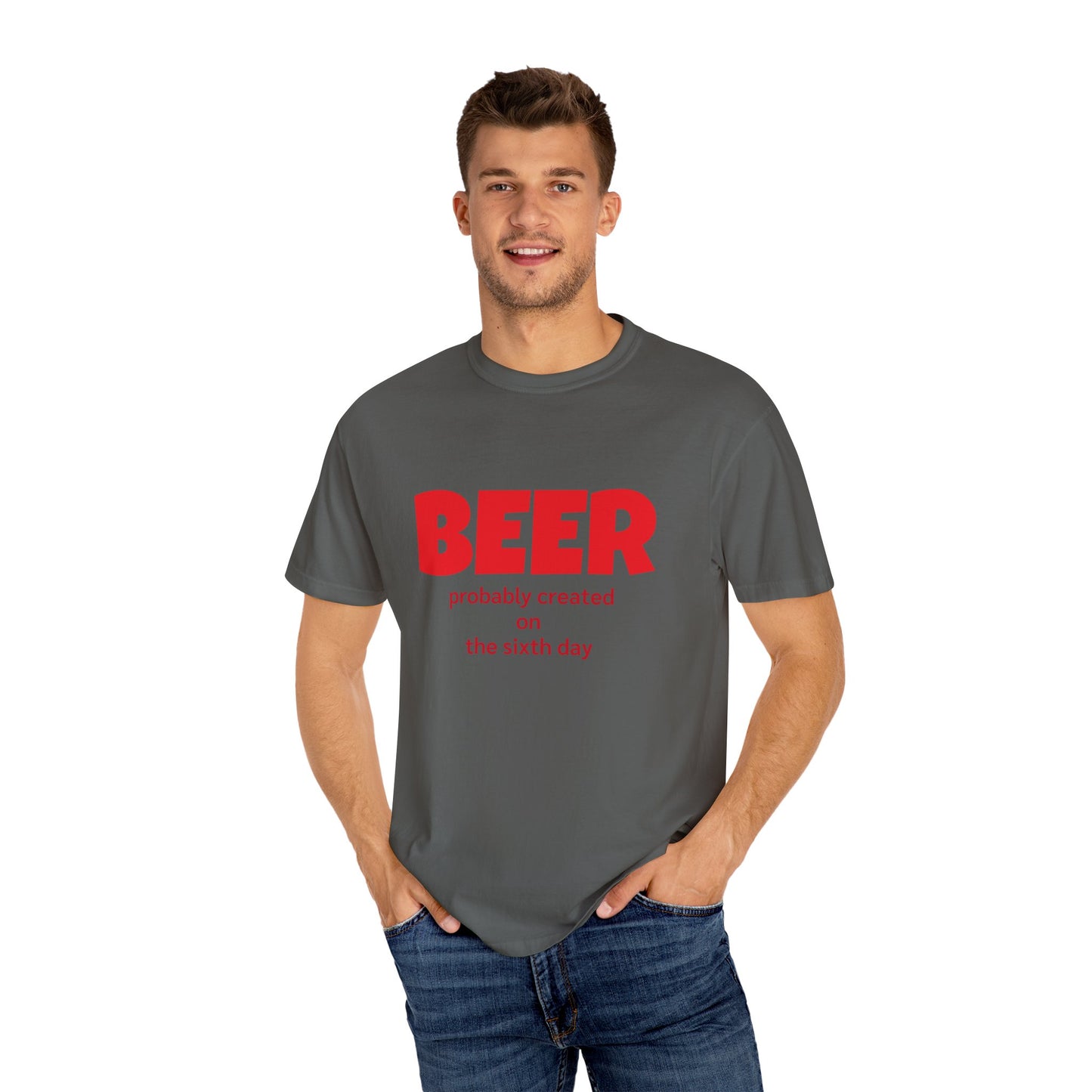 Beer-Themed Unisex Garment-Dyed T-shirt, Funny Beer Gift, Casual Tee for Beer Lovers, Christian Humor Shirt, Perfect for Parties