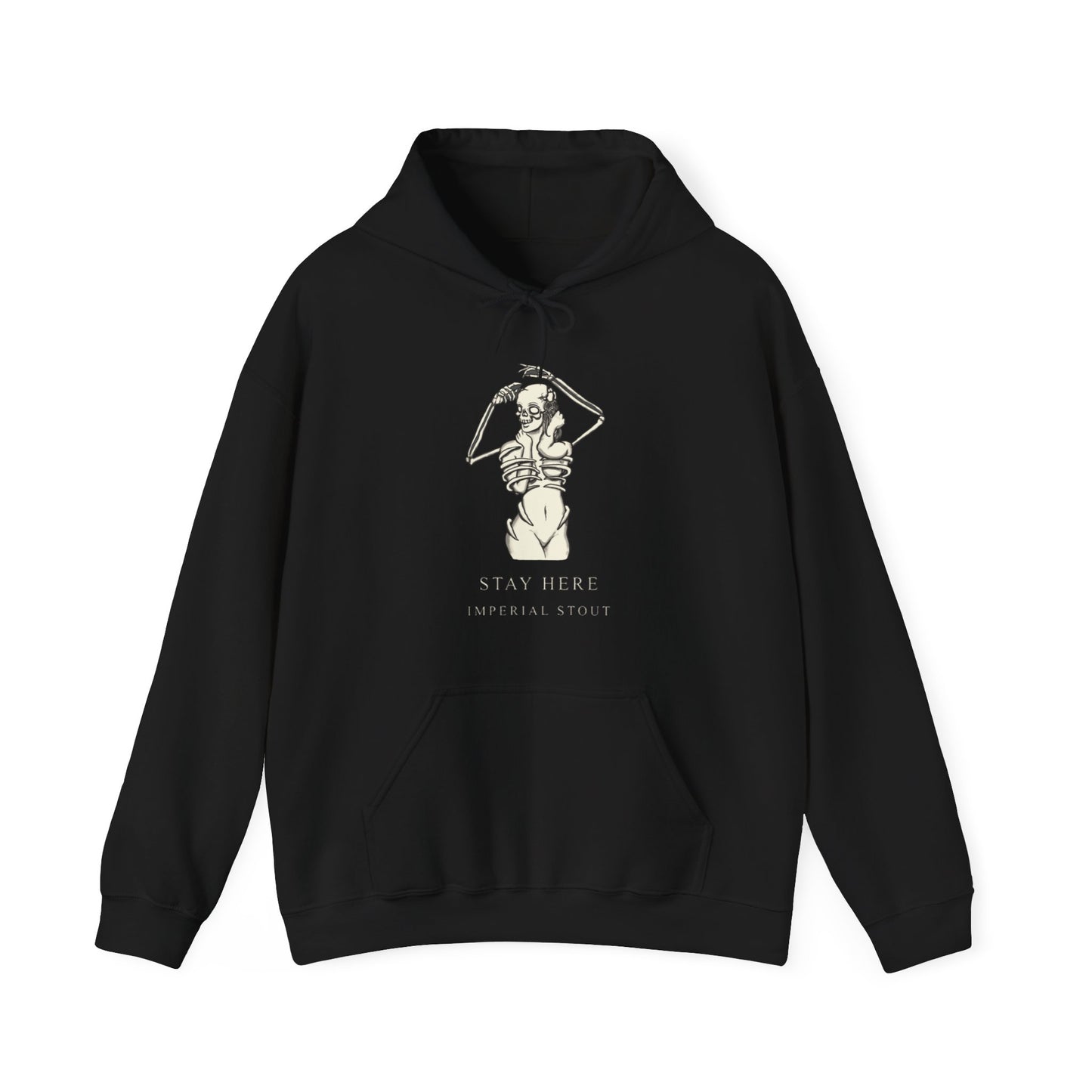 Stay Here Imperial Stout Hooded Sweatshirt