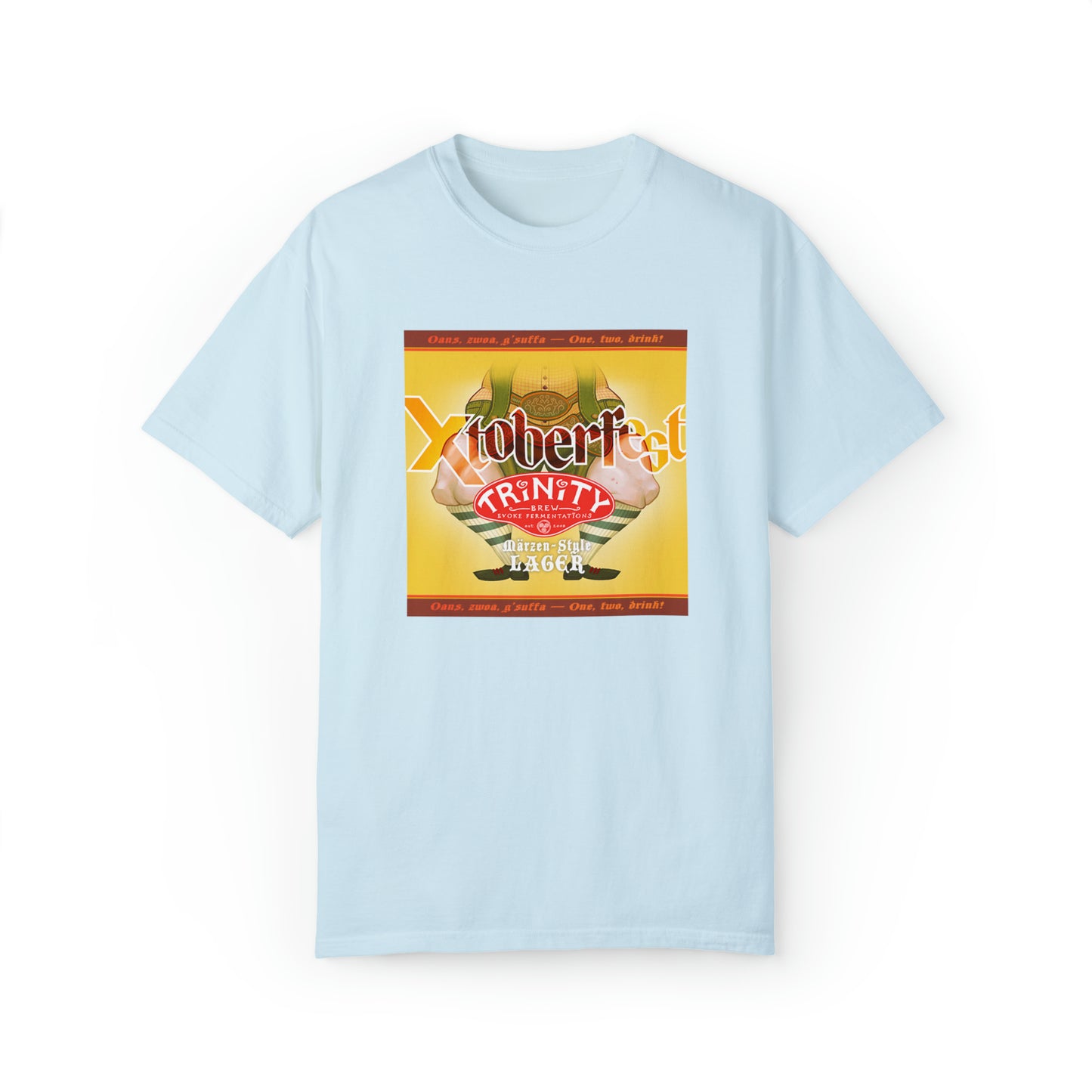 TRiNiTY Xtoberfest! T-Shirt (Lighter Colors) Oktoberfest Bier - Unisex Garment-Dyed T-shirt