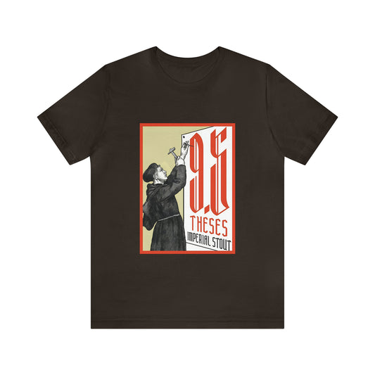 9.5 Theses Imperial Stout Short Sleeve Tee
