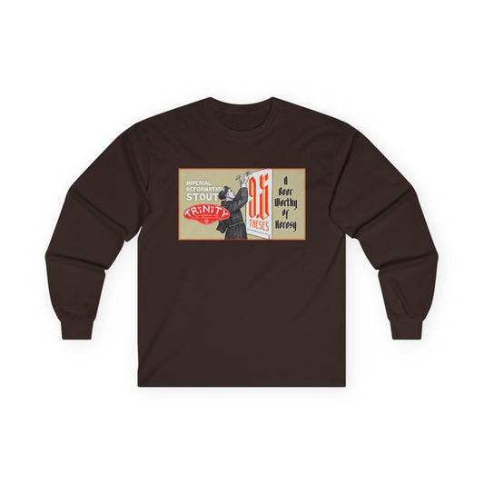 TRiNiTY 9.5 Theses Imperial Reformation Stout - Ultra Cotton Long Sleeve Tee