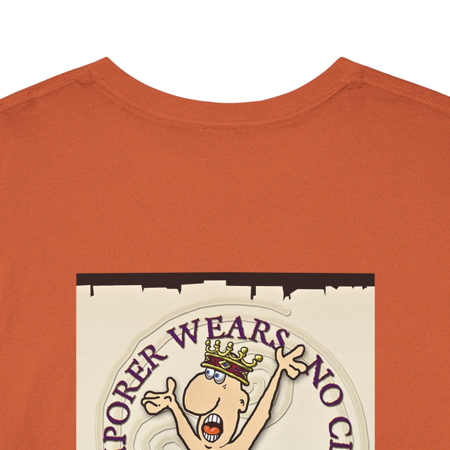 TRiNiTY The Emperor Has No Clothes -  Unisex Heavy Cotton Tee