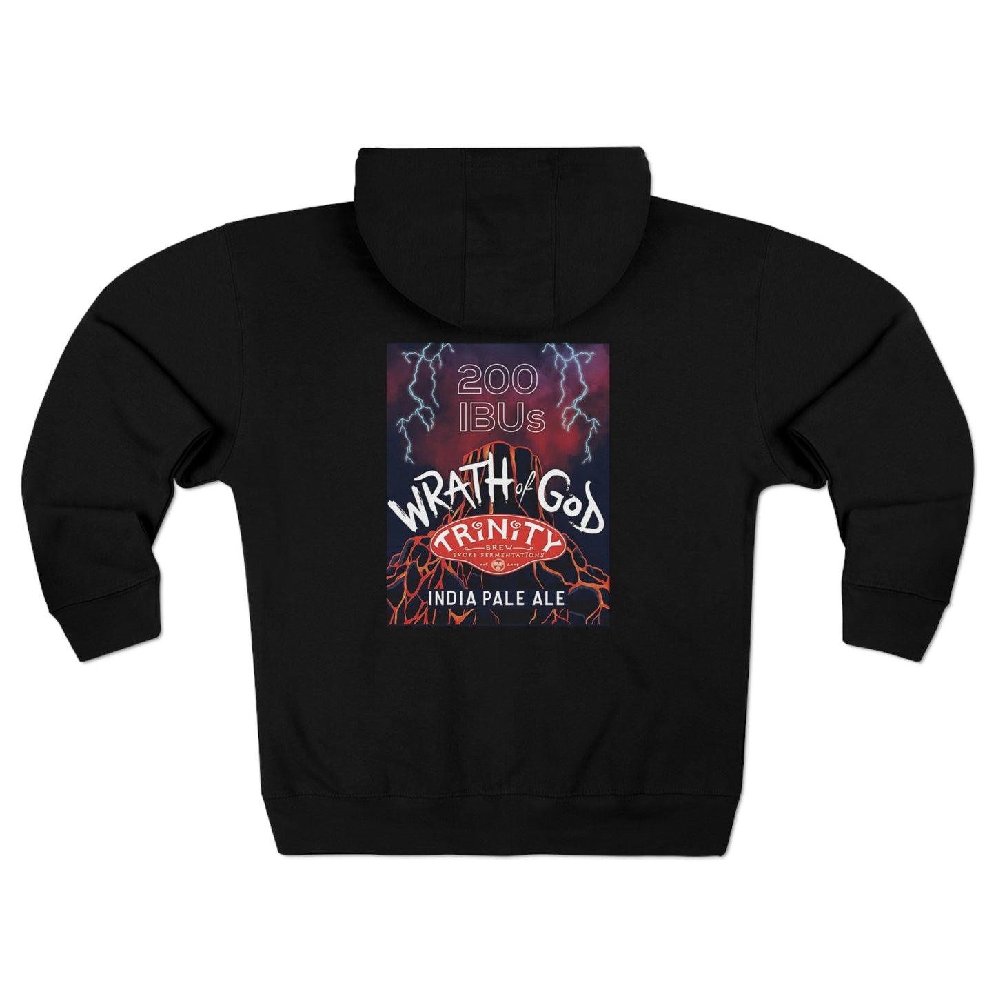 TRiNiTY Wrath of God 200IBU IPA (White Print) - Unisex Premium Full Zip Hoodie