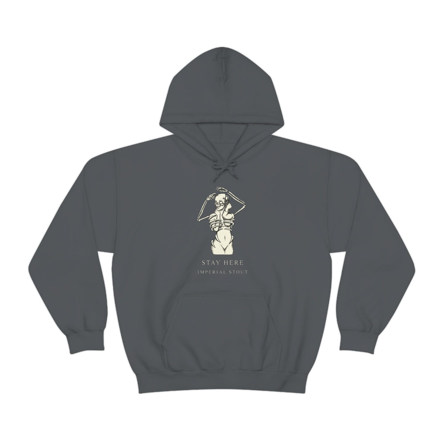 Stay Here Imperial Stout Hooded Sweatshirt